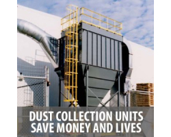 Dust Collection Units Save Money and Lives