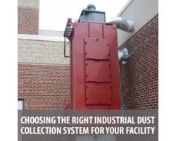 Choosing the Right Industrial Dust Collection System for Your Facility